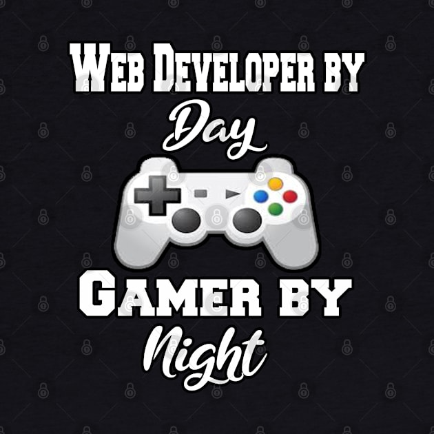 Web Developer By Day Gamer By Night by Emma-shopping